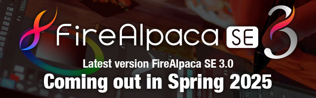 FireAlpaca SE 3.0 Coming out in Spring 2025